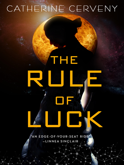 Title details for The Rule of Luck by Catherine Cerveny - Available